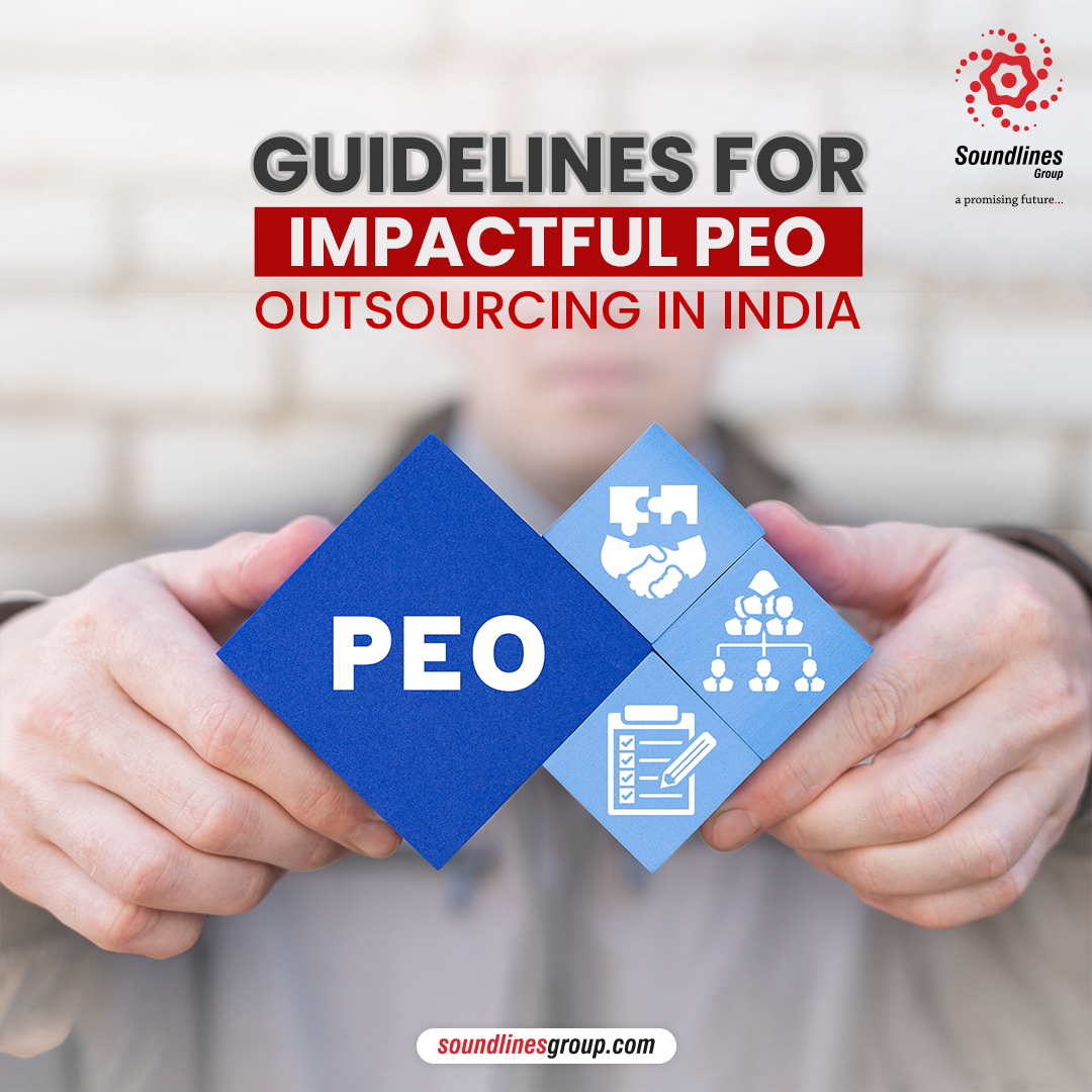 Guidelines For Impactful PEO Outsourcing In India